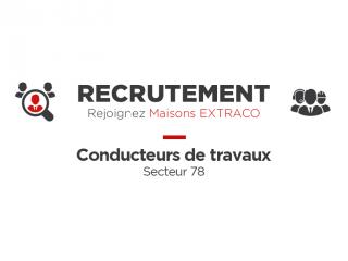 RECRUTEMENT - CONDUCTEUR DE TRAVAUX CONFIRMÉ - 78